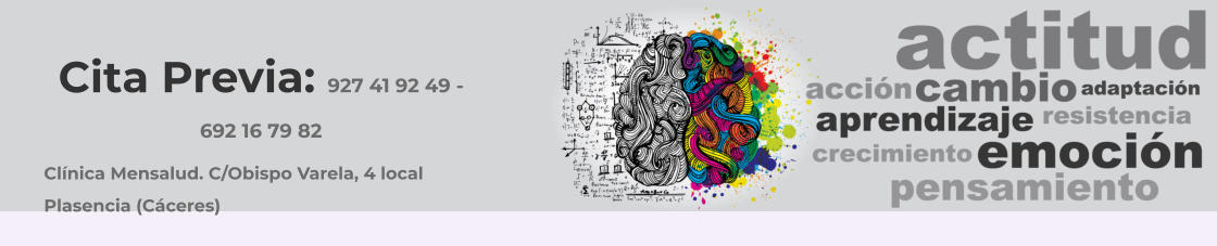 Cita Previa: 927 41 92 49 - 692 16 79 82 Clínica Mensalud. C/Obispo Varela, 4 local Plasencia (Cáceres)